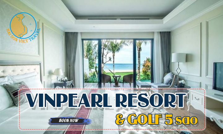 Combo 3N2D Nghỉ dưỡng Vinpearl Resort & Golf Phú Quốc 5 sao
